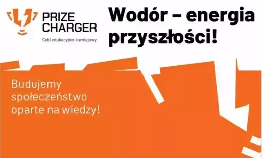 Zdjęcie do Prize Charger: &bdquo;Wod&oacute;r &ndash; energia przyszłości&rdquo; &ndash; rusza II edycja!