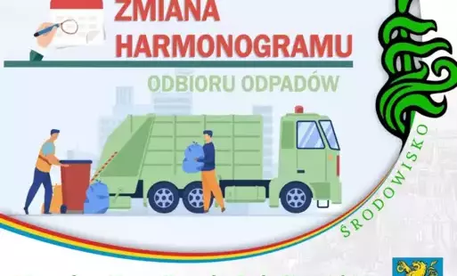 Zdjęcie do Zmiana harmonogramu odbioru odpad&oacute;w