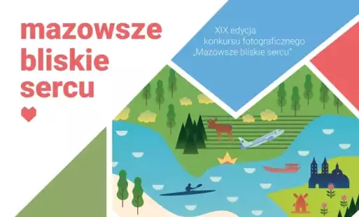 Zdjęcie do Konkurs fotograficzny ,,Mazowsze bliskie sercu" - XIX edycja