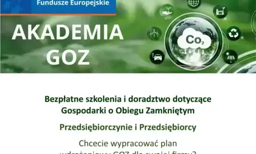 Akademia GOZ – bezpłatne szkolenia i doradztwo dotyczące Gospodarki o Obiegu Zamkniętym