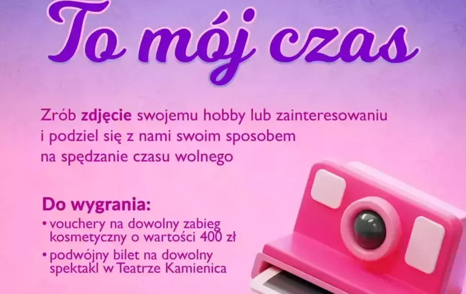 Konkurs fotograficzny "To mój czas"
