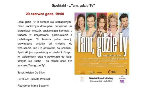 Zdjęcie do Takiej dawki humoru i emocji w Nasielsku nie można przegapić!