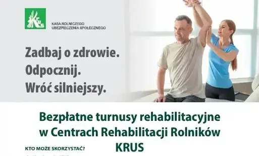 Zdjęcie do Bezpłatne turnusy rehabilitacyjne KRUS