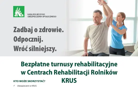 Bezpłatne turnusy rehabilitacyjne KRUS