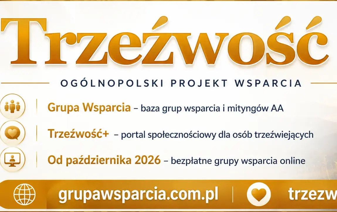 Nie trzeba przechodzić przez drogę do trzeźwości samotnie.