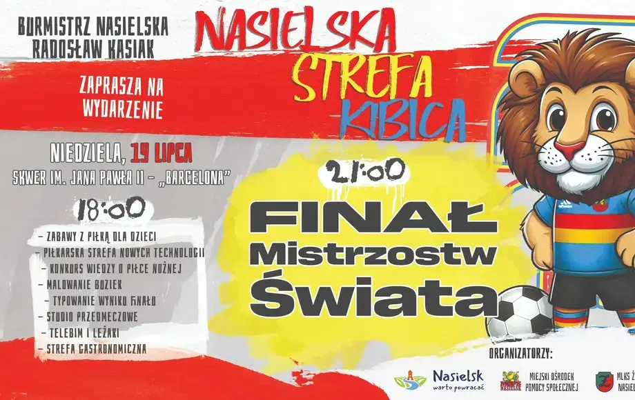 Nasielska Strefa Kibica – wspólnie przeżyjmy finał Mistrzostw Świata!